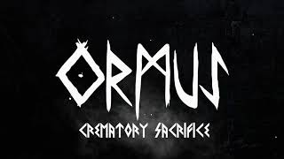 Ormus Crematory Sacrifice - Ensayo EP