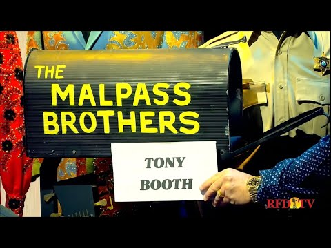 The Malpass Brothers Show on  RFD TV with special guest Tony Booth