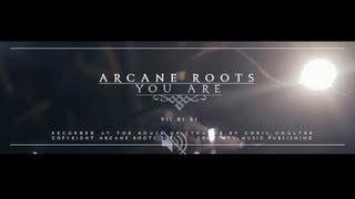 Arcane Roots - You Are (Live Session)