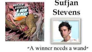 A Winner Needs a Wand - Sufjan Stevens