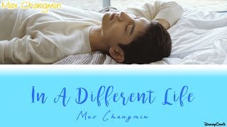 Max Changmin (최강창민) - In A Different Life (여정) (Han/Rom/Eng)