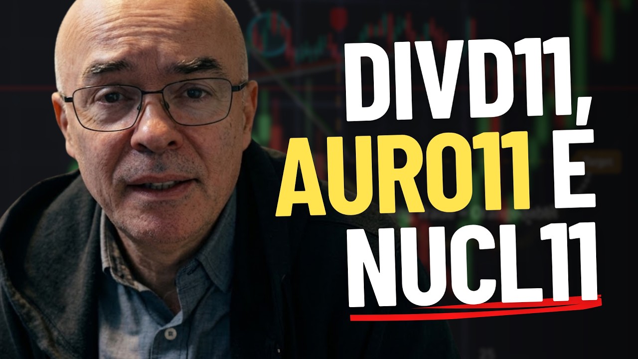 As 3 etfs dessa semana que vou olhar ! Divd11, Auro11 e Nucl11