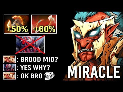 New Style Miracle- Pro Troll Mid vs Brood 3s Axes Battle Fury Build Super Fast Farm WTF Dota 2