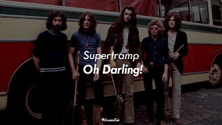 Supertramp - Oh Darling (Sub Español)