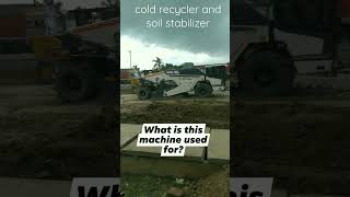 cold recycler and soil stabilizer. #civil #short #highlights #highway #viral #shortvideo #survivor