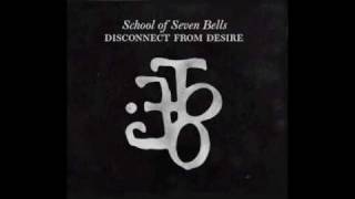 School of Seven Bells &#39;Disconnect From Desire&#39; album teaser