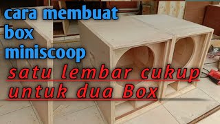 Download lagu cara membuat box miniscoop 12 inchi mp3 Download lagu cara membuat box miniscoop 12 inchi mp3