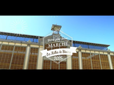 Les Halles de Béziers - Plus beau marché de France 2025