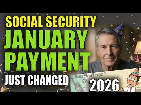 Social Security January 2026 Payment Update - What Just Changed