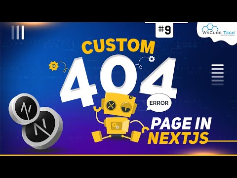 Creating Custom 404 PAGE in Next JS | Next JS Tutorial For Beginners