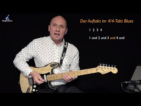 Der Auftakt im 4/4-Takt Blues