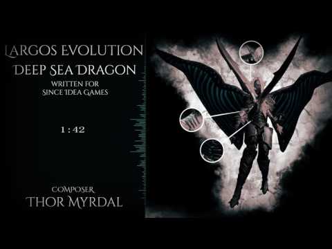 LARGOS EVOLUTION - DEEP SEA DRAGON