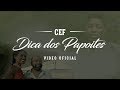 CEF Dica Dos Papoites Video Oficial
