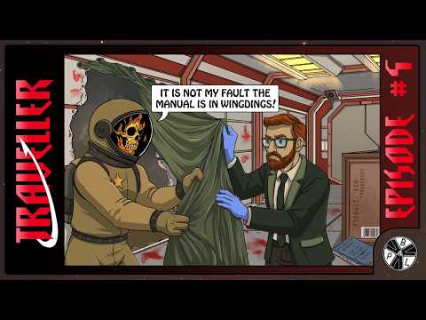 Traveller: A live Playthrough with the BPL - EPISODE 4 THE JOYS OF DIY STARSHIP REPAIR