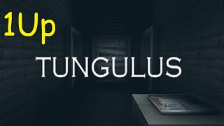 Right in my Tungulus!! - Tungulus - 1Up