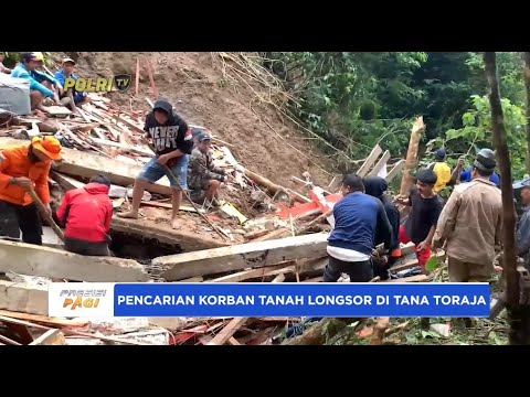 PENCARIAN KORBAN LONGSOR TANA TORAJA