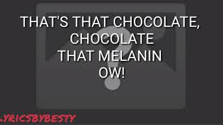 Ciara - Melanin Lyrics ( ft Lala, City Girls, Ester Dean, Lupita Nyong'o)