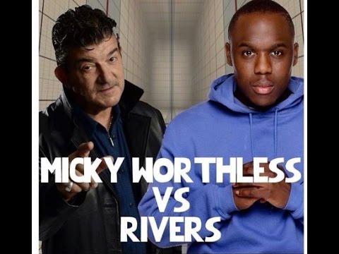 Micky Worthless vs Rivers