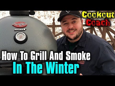 How To Grill And Smoke In The Winter