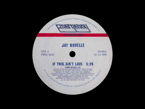 Jay Novelle - If This Ain't Love [1984]