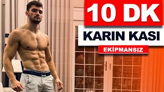 10 DK Yoğun Karın Antrenmanı // Evde Karın Kas