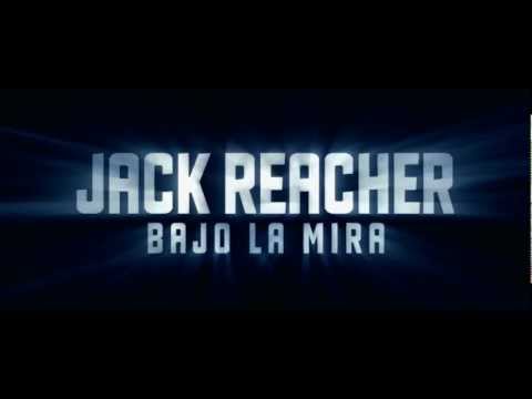 Jack Reacher: Bajo La Mira - Tráiler Subtitulado