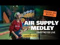 Air Supply Medley Sweetnotes Live Hinoba An Negros Occidental