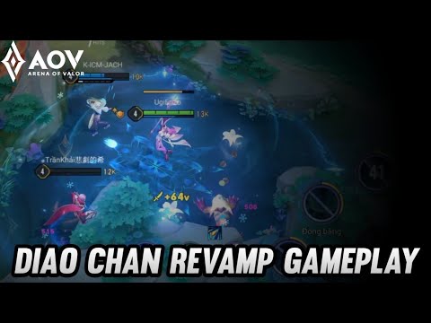 AoV : DIAO CHAN REVAMP GAMEPLAY | ARENA OF VALOR | LIÊNQUÂNMOBILE | ROV