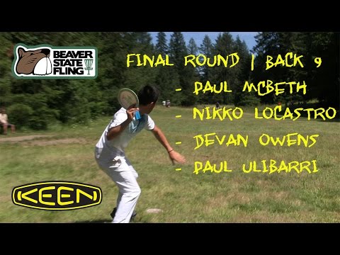 2016 Beaver State Fling - Final 9 - Paul McBeth - Nikko Locastro - Devan Owens - Paul Ulibarri