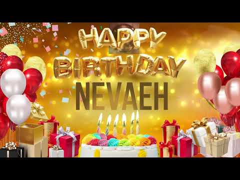 NEVAEH - Happy Birthday Nevaeh