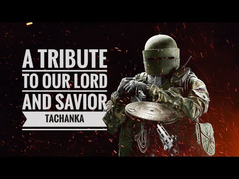 A Tribute to Lord Tachanka