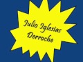 Julio Iglesias - Derroche 