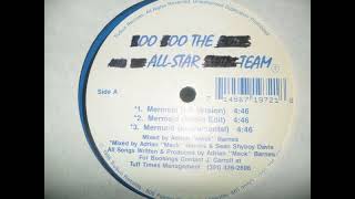 Boo Boo The Fool &amp; The All-Star Team - Mermaid (LP Version) [1995]