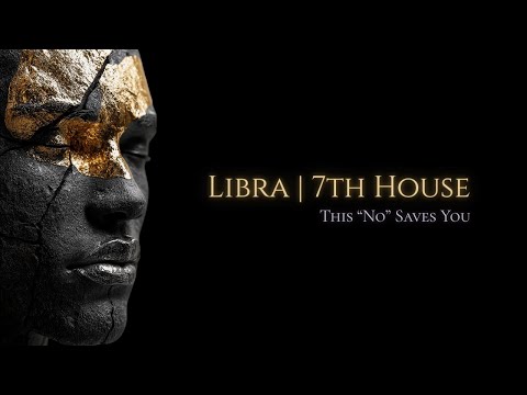 Libra • 7th House... This Rejection Is the Catalyst That Turns Your Life Around