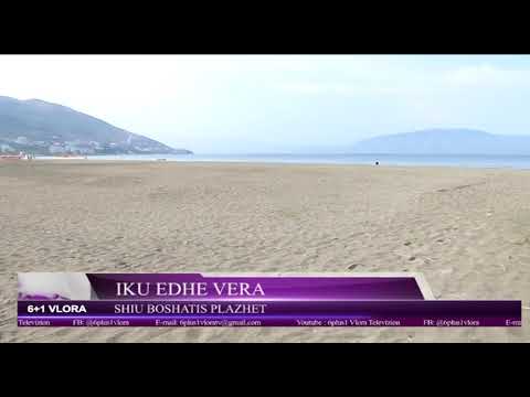 "Iku vapa me gushtin" - Boshatisen plazhet e Vlorës