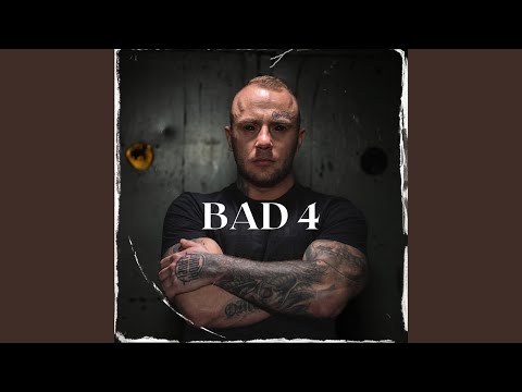BAD 4