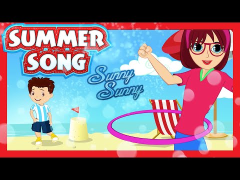 SUMMER SUMMER Song (Sunny Sunny) - Dance Song for Kids | KIDS HUT