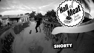 Hall Of Meat: Shorty Lives