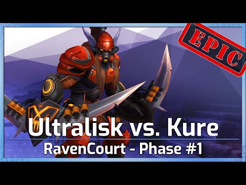 Ultralisk vs. Kure - RavenCourt Phase #1 - Heroes of the Storm