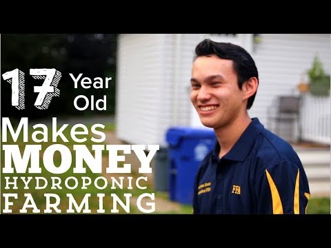 17 Year Old Saving His Family Money and Running a Business with Hydroponic Gardening