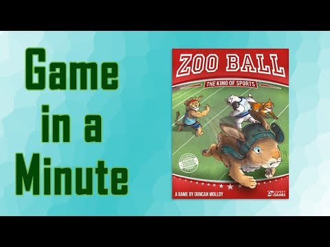 Game in a Minute Ep 64: Zoo Ball: The King of Sports