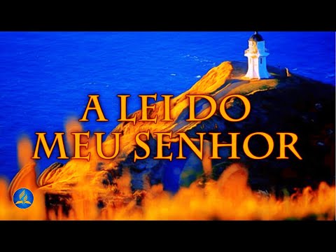 A Lei Do Meu Senhor - Hinário Adventista…