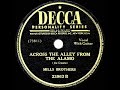 1947 HITS ARCHIVE: Across The Alley From The Alamo - Mills Brothers (their original version)