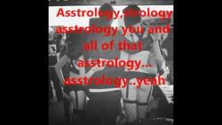 Thrillionaire: Asstrology Lyrics By: T Mills
