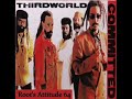 Third World - Love Needs A Little More Love - (Committed)