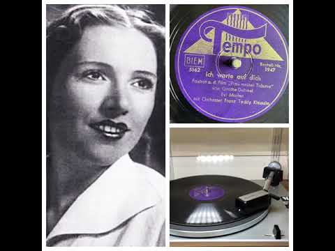 Evi Marlen mit Orchester Franz Teddy Kleindin: Ich warte auf dich, 1944  (Tempo 5162) - PE 34