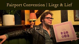 Fairport Convention Liege &amp; Lief | History | Listen with my 120W mono blocks
