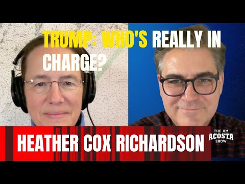 SHOCKING: HEATHER COX RICHARDSON AND JIM ACOSTA LIVE, PLUS SPECIAL GUEST, DR JESSICA KNURICK