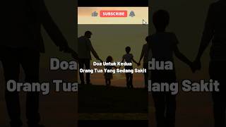 Download lagu Doa untuk Kedua Orang Tua yang Sedang Sakit #doa #shortvideo #youtubeshorts #doamustajab #shorts mp3