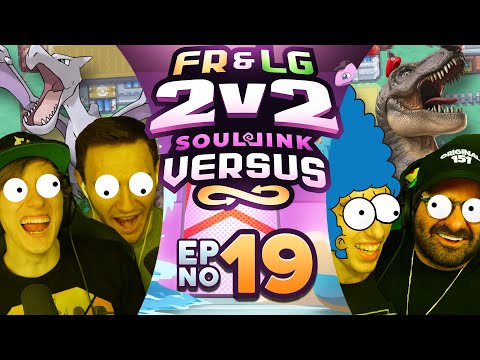 THE COMPETITION IS BACK! | Pokemon Fire Red and Leaf Green Randomized Soul Link 2v2 Versus Ep 19